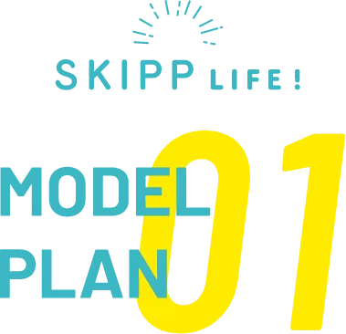 SKIPP LIFE MODEL 01