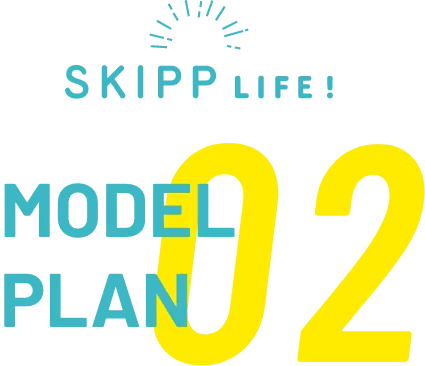 SKIPP LIFE MODEL 02